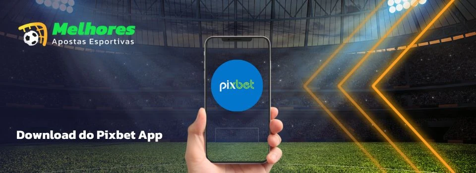 baixar apk pixbet